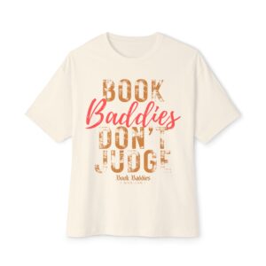 Unisex Oversized Boxy Tee - Baddies Don't Judge - Image 14