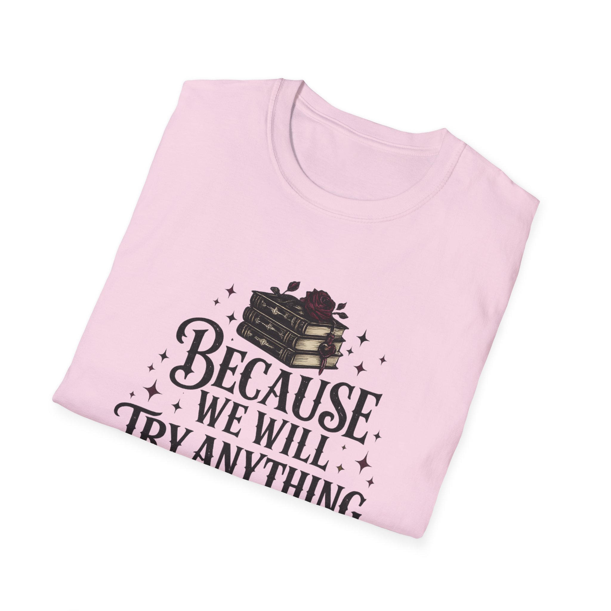 Unisex Softstyle T-Shirt - We Try Anything - Image 22