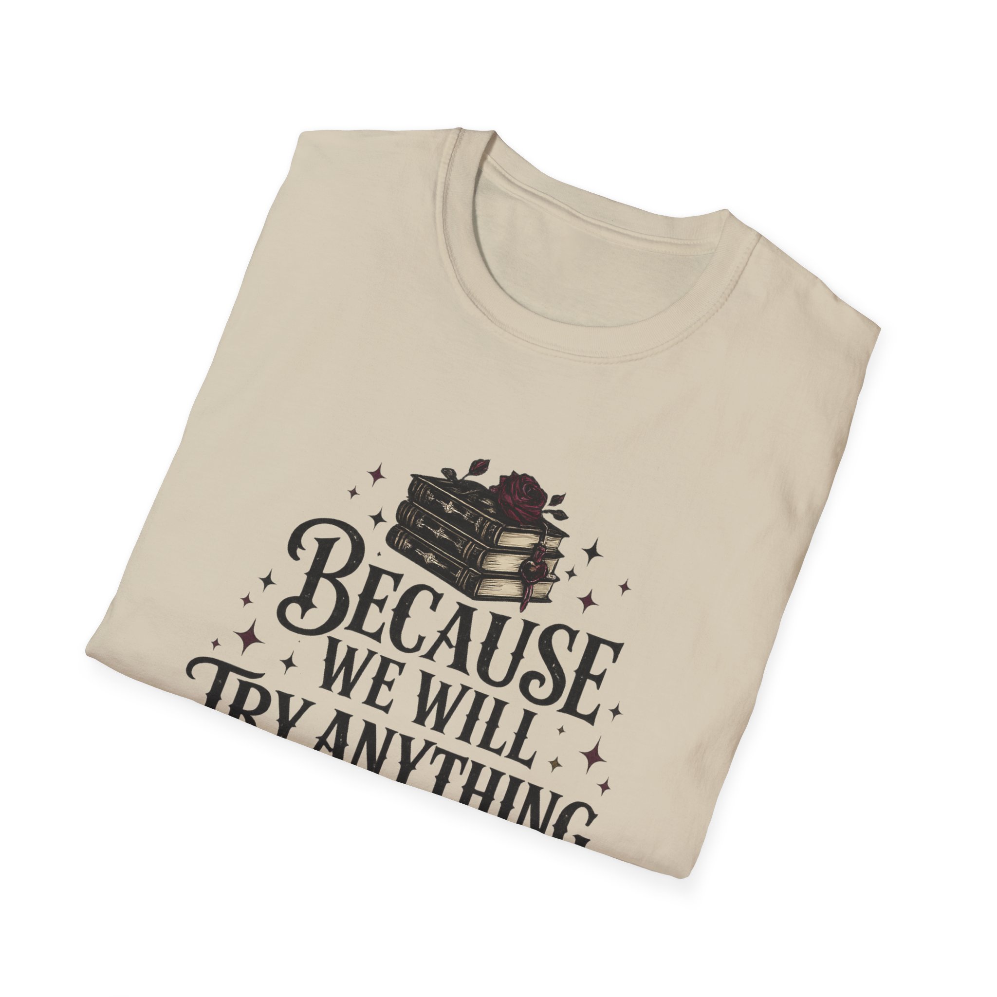 Unisex Softstyle T-Shirt - We Try Anything - Image 4