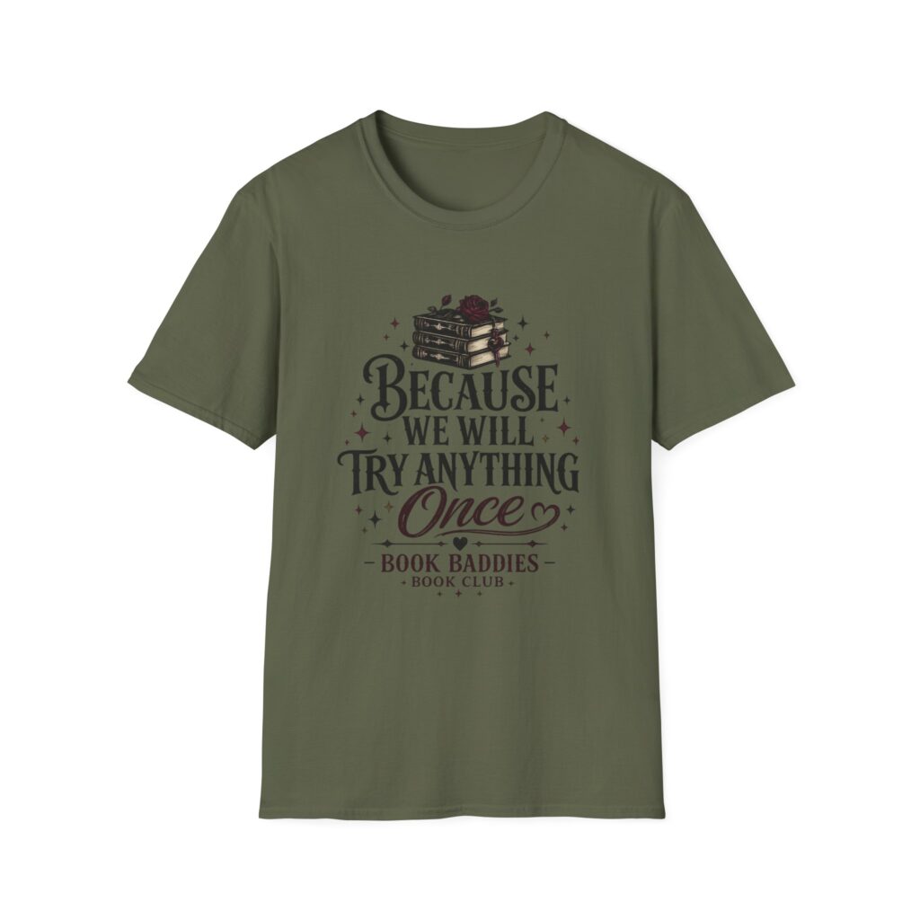 Unisex Softstyle T-Shirt - We Try Anything