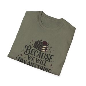 Unisex Softstyle T-Shirt - We Try Anything - Image 10