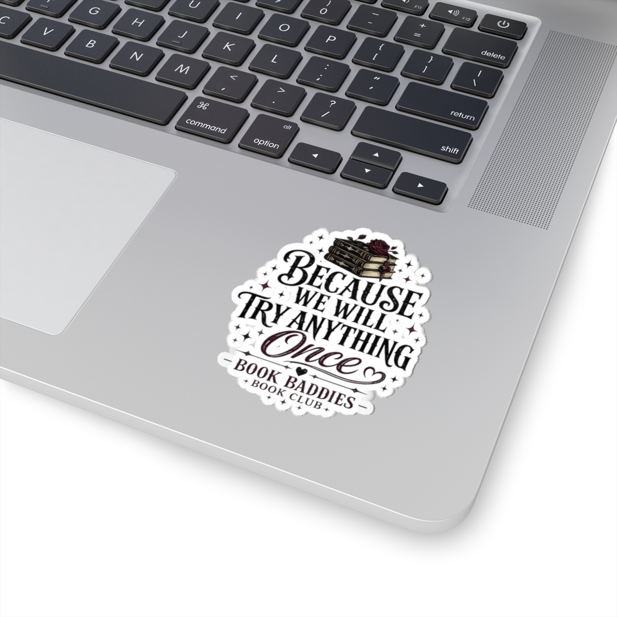 We Try Anything Sticker - Image 2