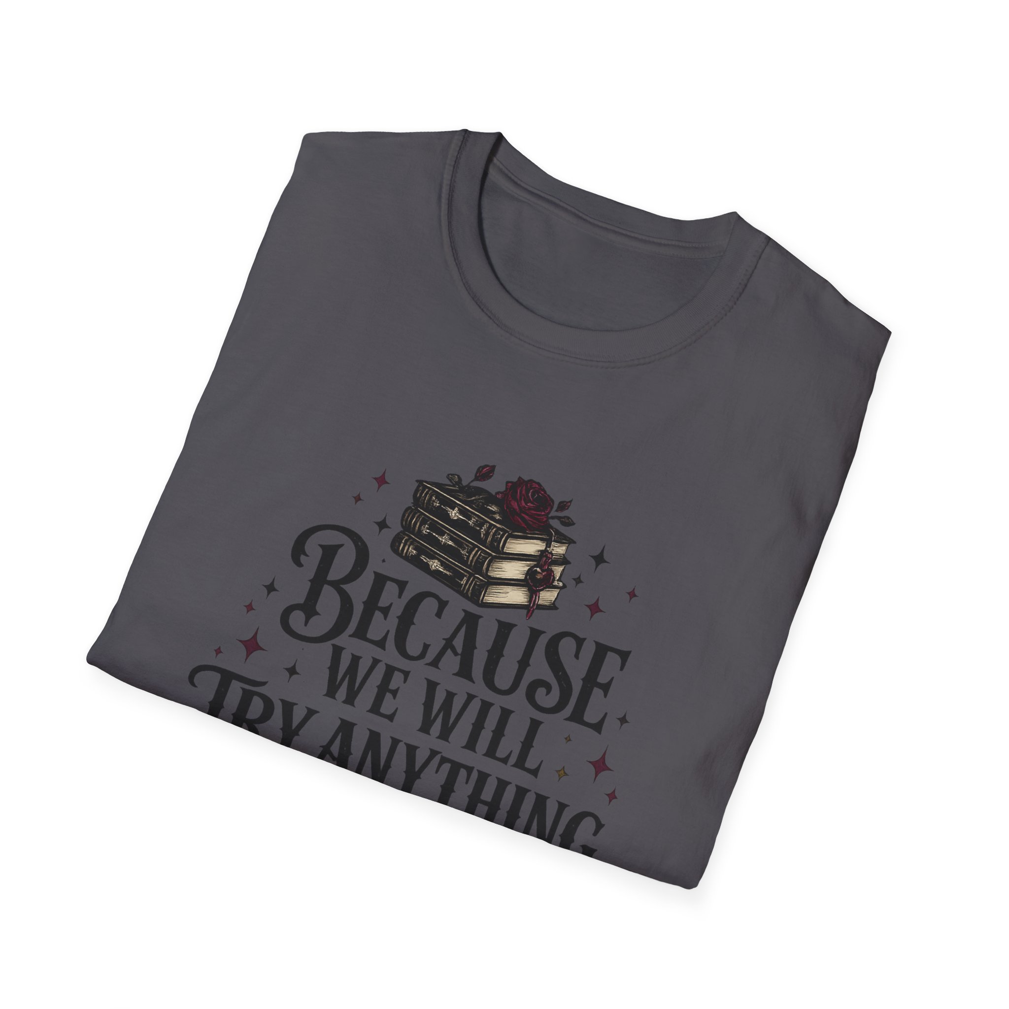 Unisex Softstyle T-Shirt - We Try Anything - Image 18