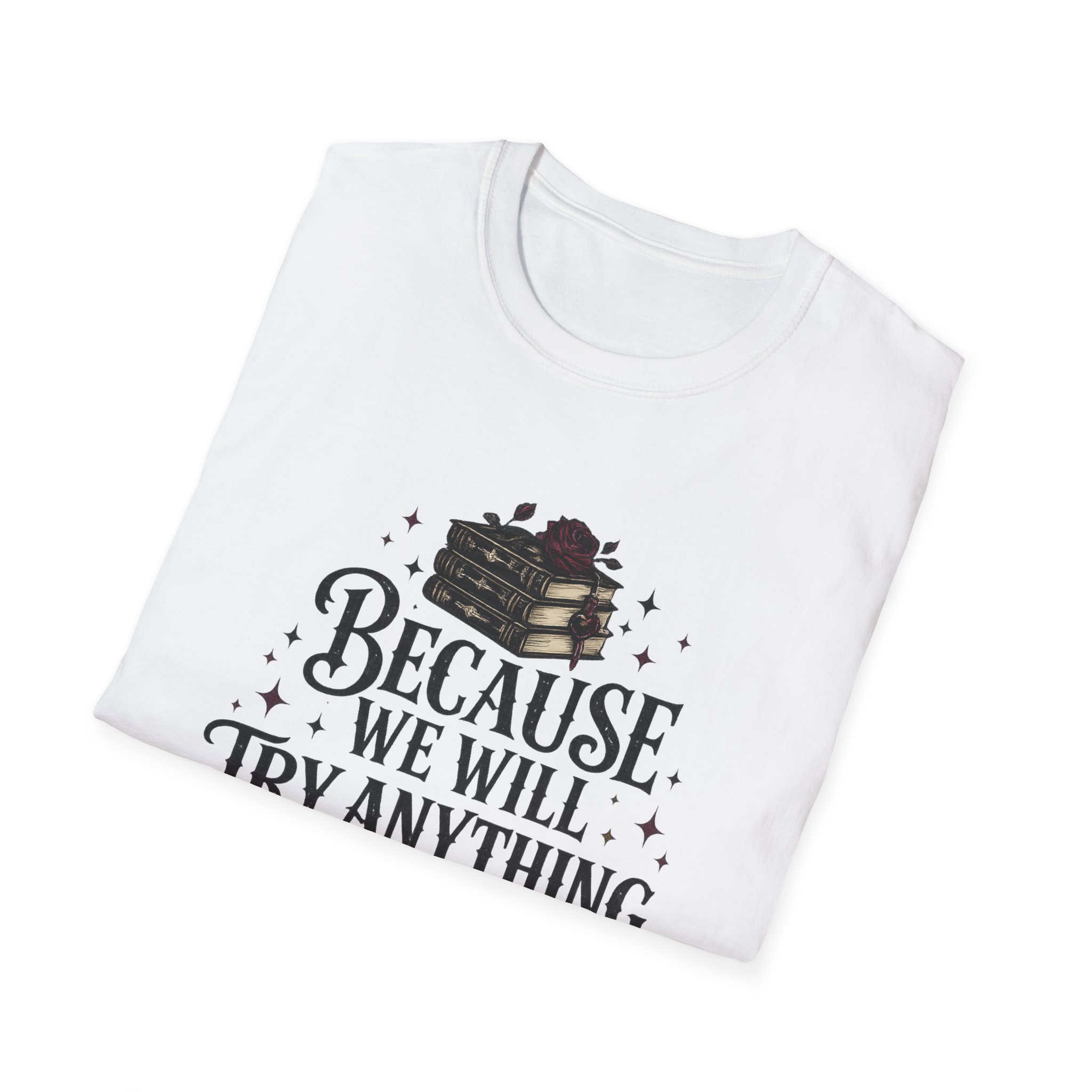 Unisex Softstyle T-Shirt - We Try Anything - Image 2