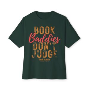 Unisex Oversized Boxy Tee - Baddies Don't Judge - Image 9