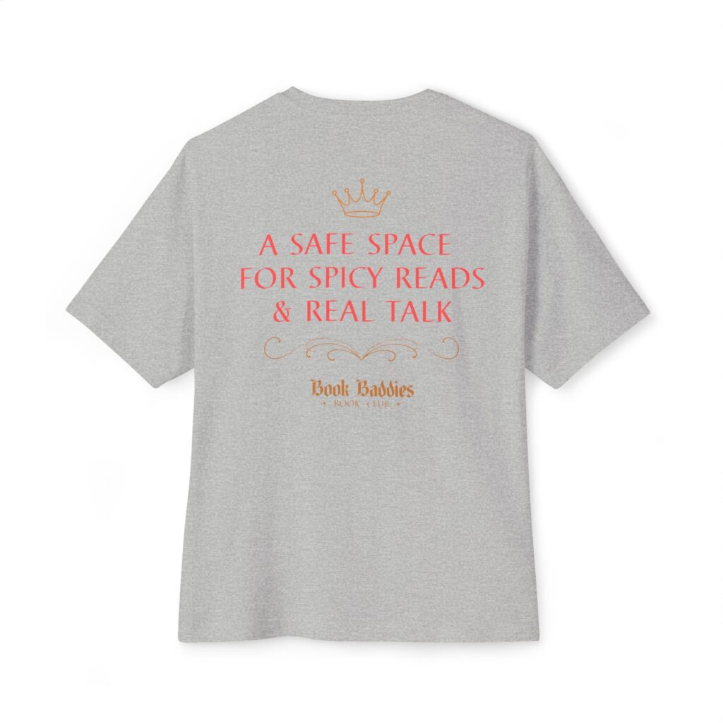 Unisex Oversized Boxy Tee - Baddies Don't Judge