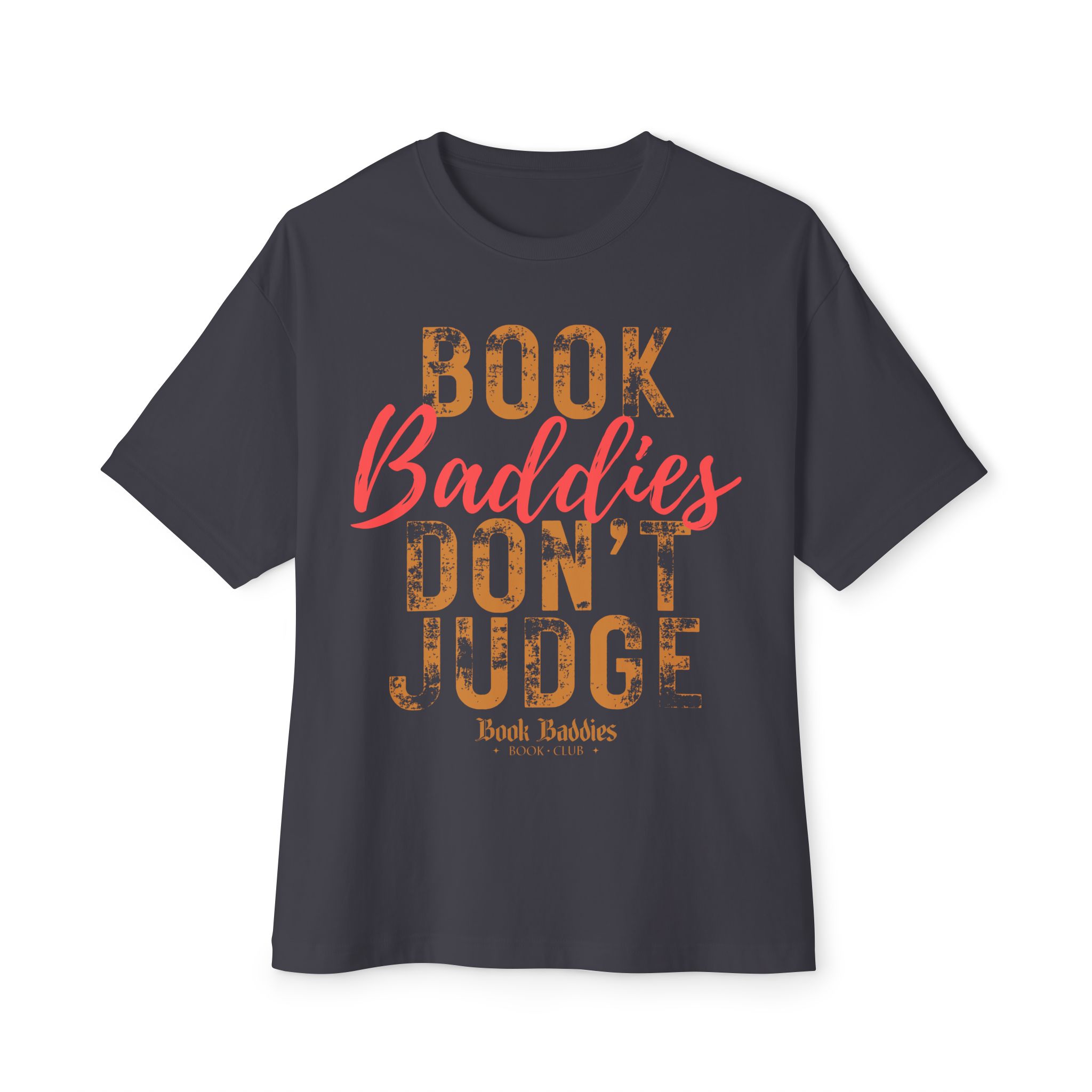 Unisex Oversized Boxy Tee - Baddies Don't Judge - Image 7